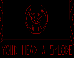 http://hrwiki.org/w/images/thumb/3/3c/YOUR_HEAD_A_SPLODE.png/250px-YOUR_HEAD_A_SPLODE.png
