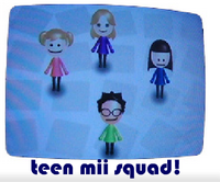 Teen Mii Squad