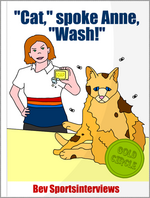 "Cat," spoke Anne, "Wash!"